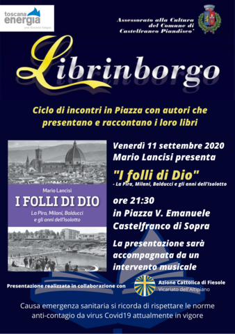 "Librinborgo" a Castelfranco; presentazione del libro "I FOLLI DI DIO"