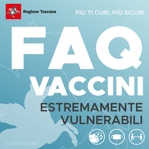 Covid-19, dalla Regione le FAQ sul sistema di vaccinazione delle persone estremamente vulnerabili