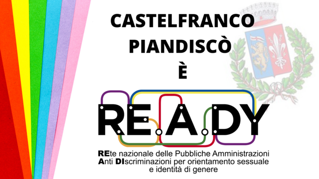 Castelfranco Piandiscò è “RE.A.DY”: il Comune aderisce alla rete nazionale contro le discriminazioni
