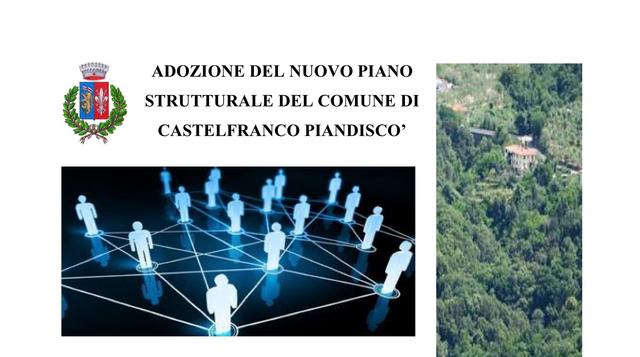 Assemblee pubbliche ed incontri per la presentazione del nuovo Piano Strutturale adottato dal Comune di Castelfranco Piandiscò